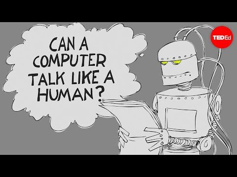 The Turing test: Can a computer pass for a human? - Alex Gendler