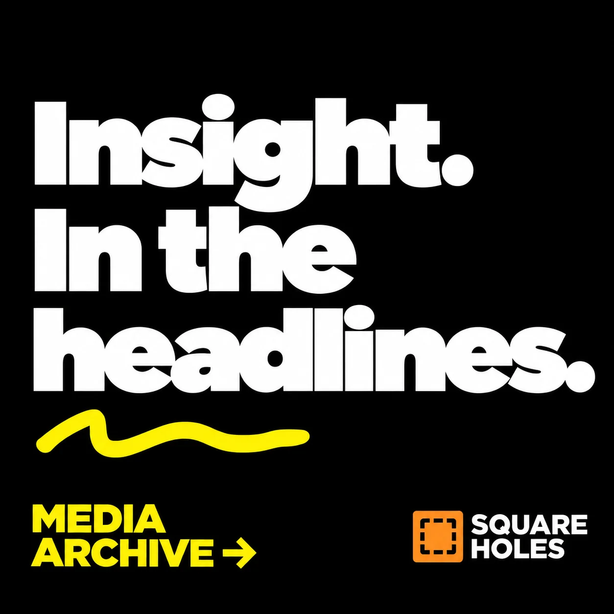 Insight in the headlines